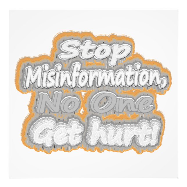 Foto "Stop Misinformation", Design de beleza. Comprar A (Frente)