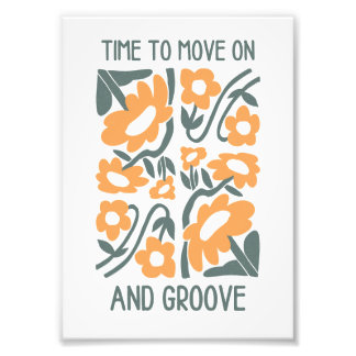 Foto Time to Move On and Groove Wall Art Print