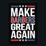 Foto Tornar Os Barbeiros Excelentes Novamente Para Trum<br><div class="desc">Tornar Os Barbeiros Excelentes Novamente Para Trump 2024</div>