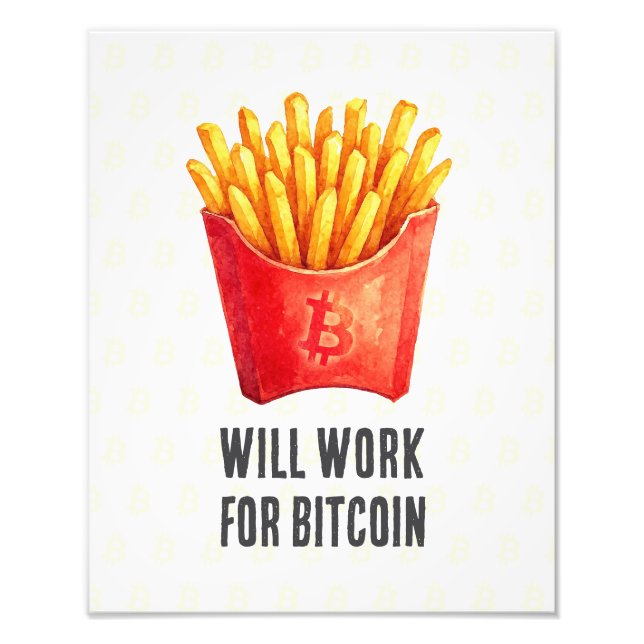 Foto Will Work For Bitcoin (Frente)
