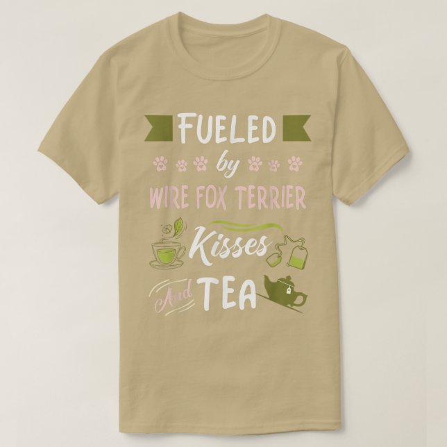 Fox Terrier Kisses e Tea T-Shirt (Frente do Design)