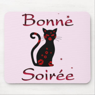 Francês: Bonne Soiree Mouse Pad