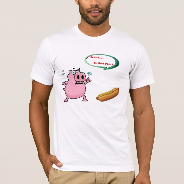 Frank É Você? Design de Camisa Gráfica Engraçada (Frente)