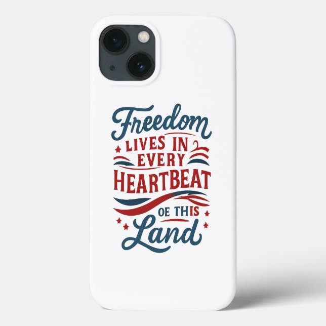 Freedom Lives in Every Heartbeat–4th of july quote (Verso)