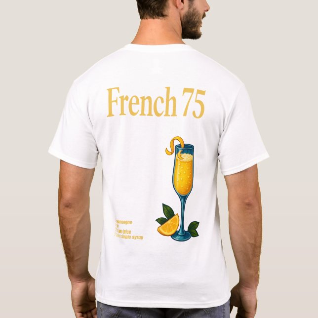 French 75 T-Shirt – Elegant Champagne & Gin Drink (Verso)