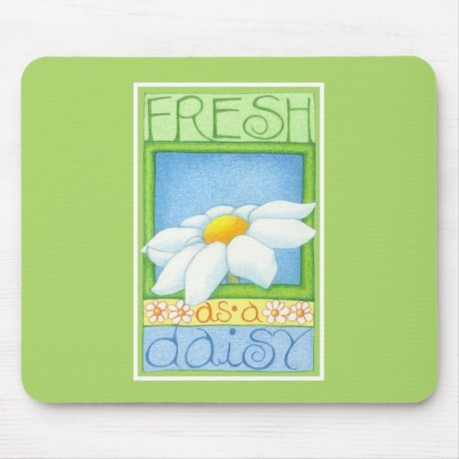 Fresco como um Mousepad Daisy (Frente)