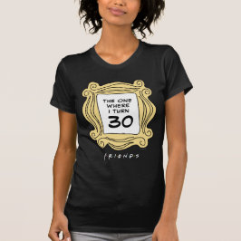 FRIENDS™ | Aquele com a Camiseta de Aniversário