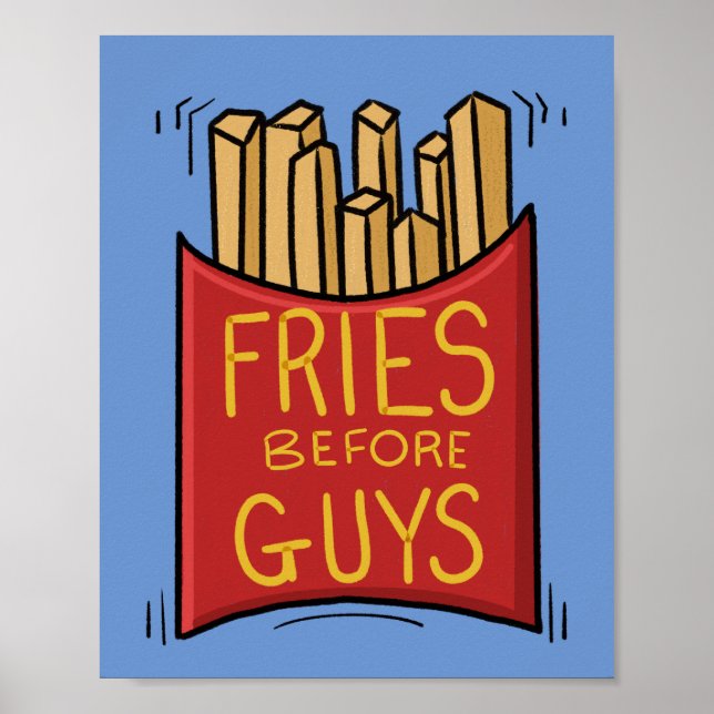 Fries Antes do Cara Poster (Frente)