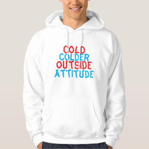 Frio Fora, Atitude Mais Fria – Moletom de Streetwe