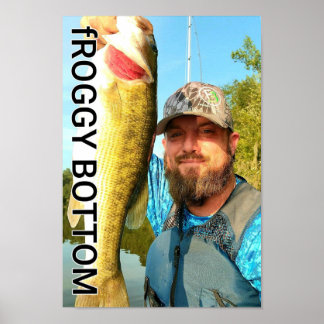 Froggg Bottom Baits Bama Boy Poster