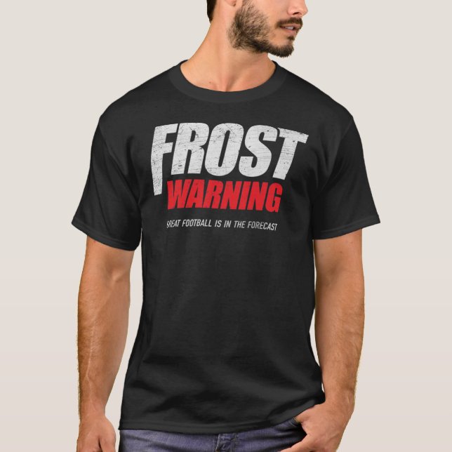Frost Warning (Black), T-shirt de futebol do Nebra (Frente)