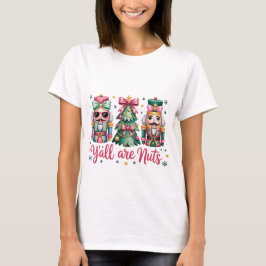 Funny Christmas Y'all are Nuts T-shirt