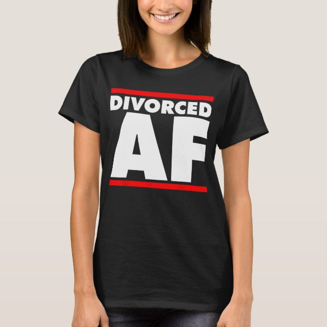 Funny Divorcied AF Top - Ex Wife - Ex Husband Divo (Frente)