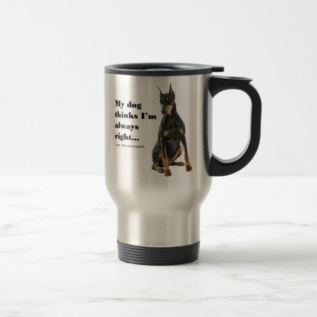 Funny Doberman contra a Caneca de viagem da Esposa (Direita)