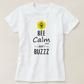 Funny "Don't Buzzz" Bee T-Shirt