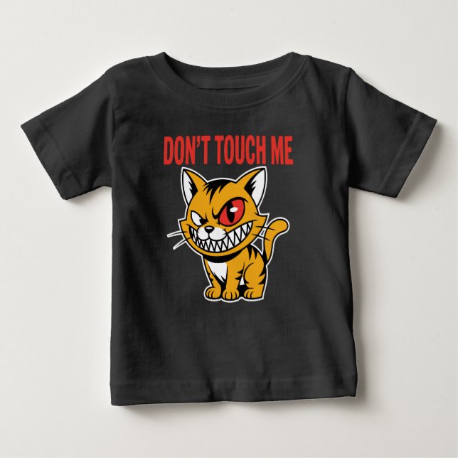 Funny Don't Touch Me Angry Cat Baby T-Shirt (Frente)