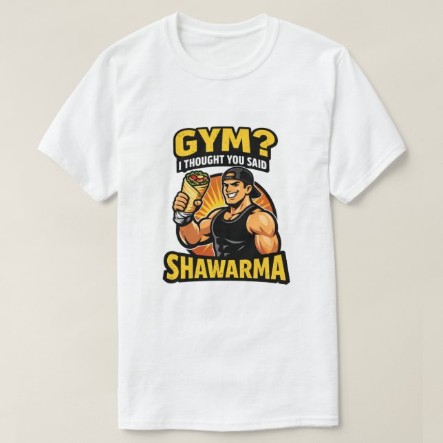Funny Gym Shawarma Workout T-Shirt | Eat Shawarma  (Frente do Design)