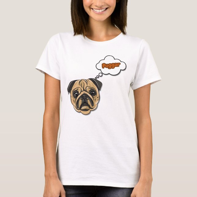 Funny Pug Dog Thought Cloud Puggar Slogan T-Shirt (Frente)