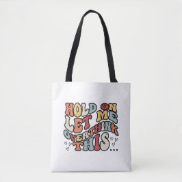 Funny Quote Tote