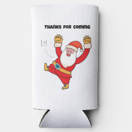 Funny santa thanks for coming