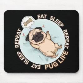Funny Sleeping Pug Mouse Pad | Eat Sleep Repeat