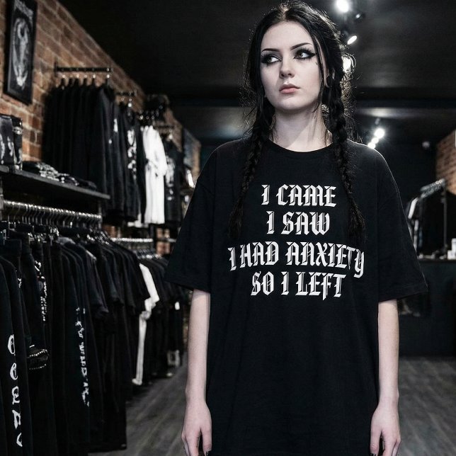 Funny Social Anxiety T-Shirt "I Came I Saw I Had  (Criador carregado)