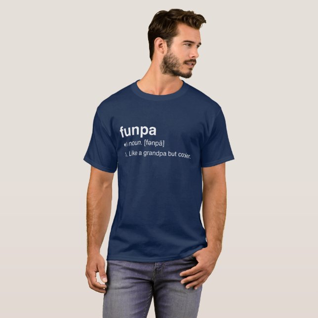 Funpa é mais do que um t-shirt do vovô (Frente Completa)
