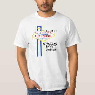 Furlough sextas-feiras - indo ao t-shirt de Vegas