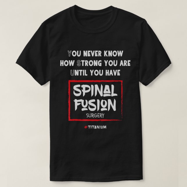Fusão Spinal Cirurgia de Trás T-Shirt (Frente do Design)