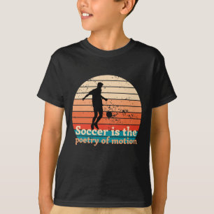 Futebol é a poesia do movimento T-Shirt para Crian