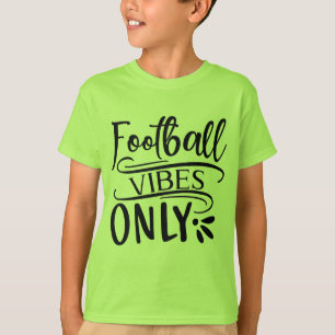 Futebol Vibes Apenas T-Shirt