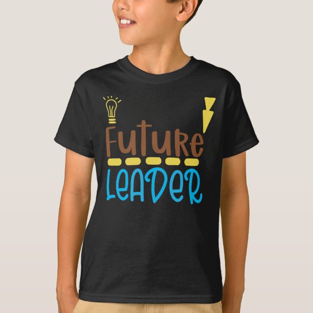 Futuro líder T-Shirt (Frente)