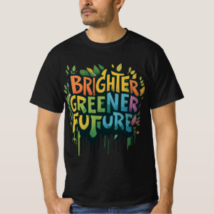 Futuro Mais Brilhante E Mais Verde ( T-Shirt Conce