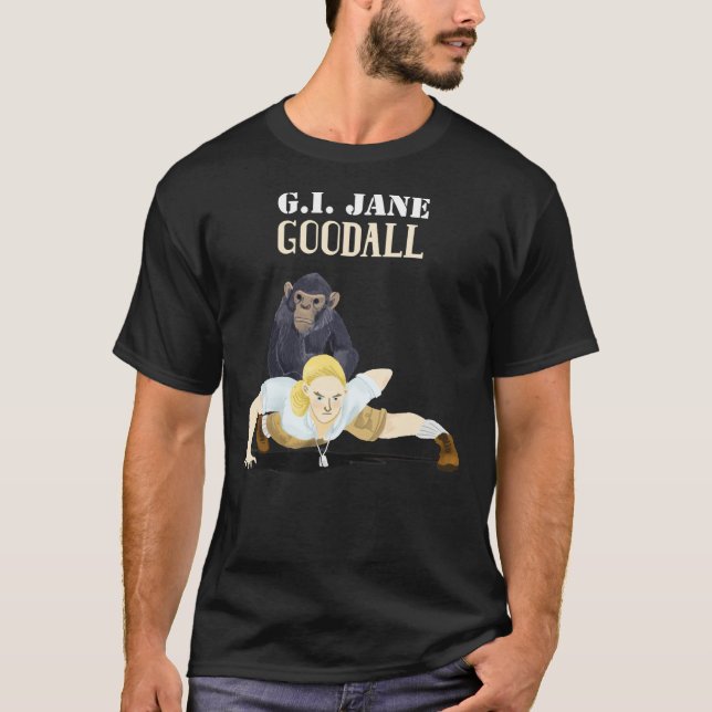 G.I. Jane Goodall Classic T-Shirt (Frente)