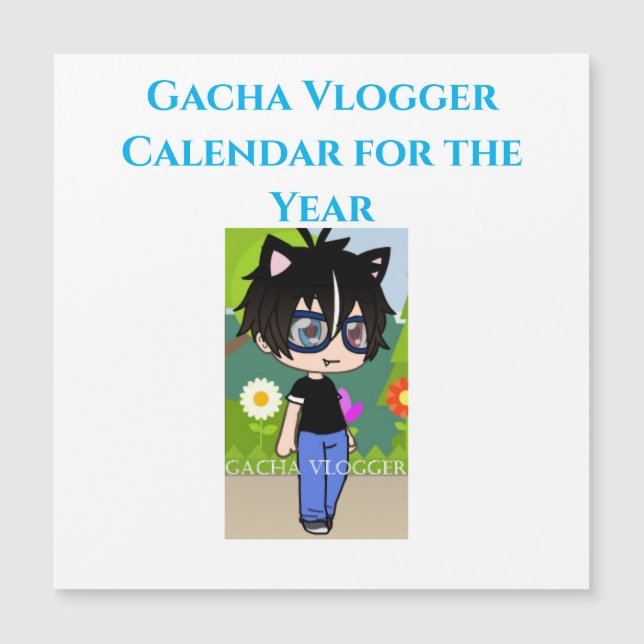 Gacha Vlogger Calender (Frente)