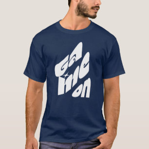 Game On T-Shirt - Tipografia Passo Negrito Motivaç