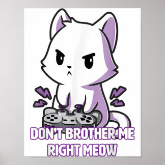 Gaming Cat Meow | Poster de gato engraçado