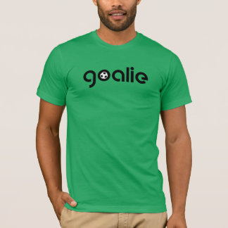 Gancho.Futebol "GOALIE!" Camiseta