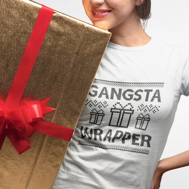 Gangsta Wrapper T-Shirt (Criador carregado)
