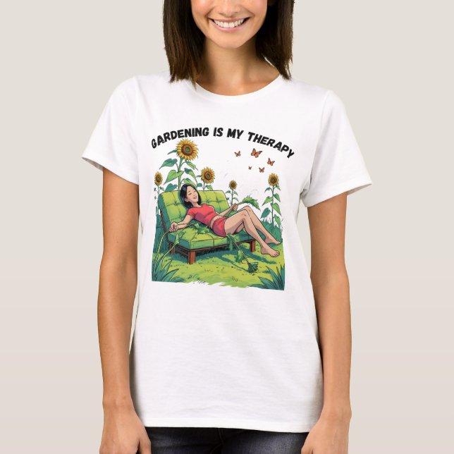 Gardening Is My Therapy T-Shirt (Frente)