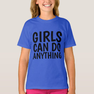 GAROTAS PODEM FAZER QUALQUER COISA, T-shirts GIGAN