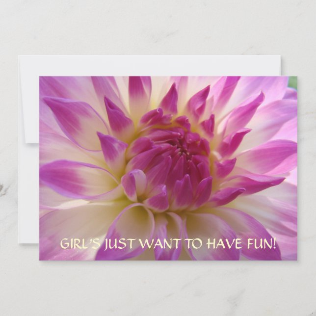 GAROTAS QUEREM SE DIVERTIR! Convites Dahlias (Frente)