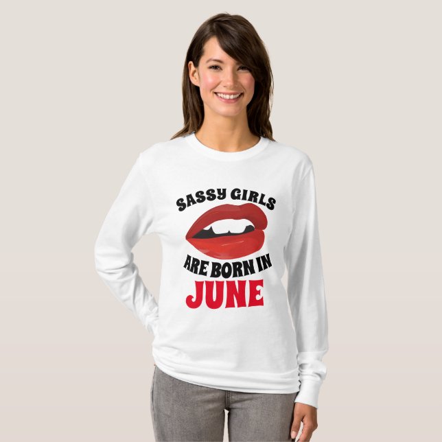 GAROTAS SASSY SÃO NASCERES EM T-shirts DE JUNHO (Frente Completa)