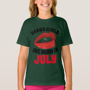 GAROTAS SEGURAS SÃO NASCERES EM T-shirts DE JULHO