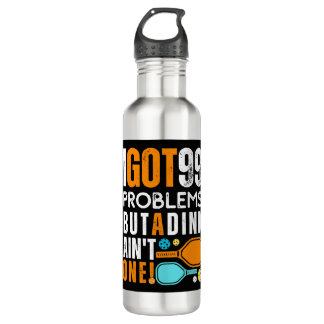 Garrafa 99 problemas, mas não há um beijo