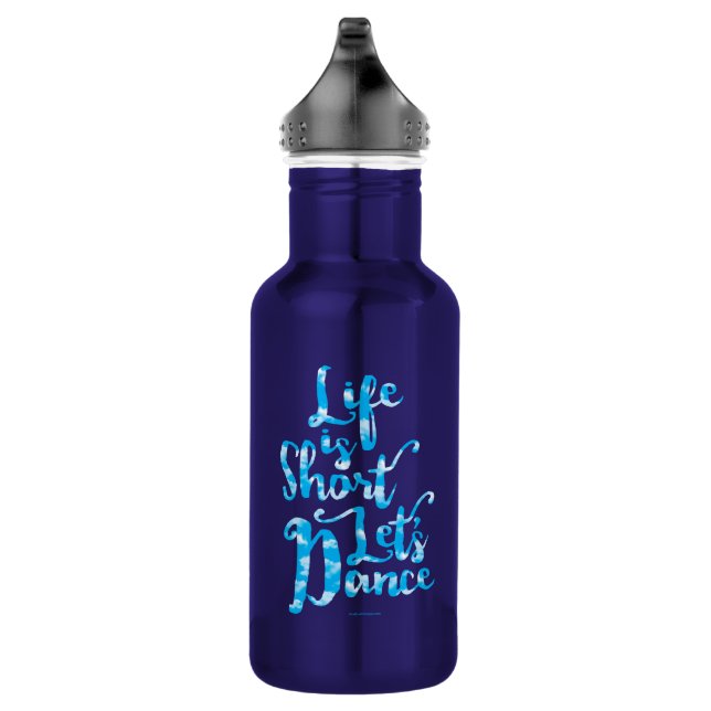 Garrafa A vida é curta deixou-nos dançar (Direita)