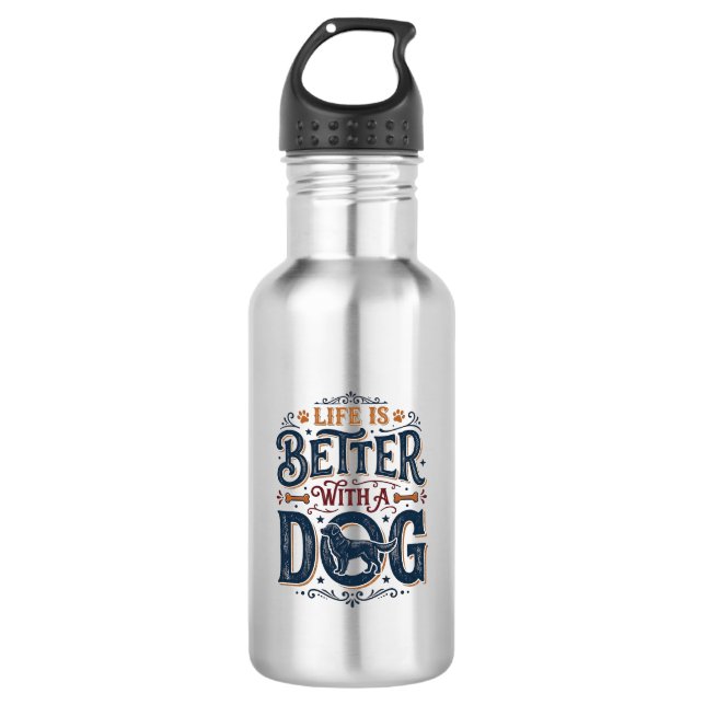 Garrafa A Vida é Melhor Com um Cachorro Design de Gravação (Frente)