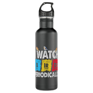 Garrafa Birdwatcher Eu assisto Aves Periodicamente Loucas