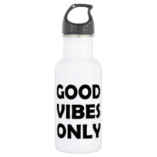 Garrafa Boas Vibes para Sempre Mantenha-se positivo