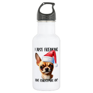 Garrafa Chihuahua, Eu Só Estraguei O Natal Ok Xmas